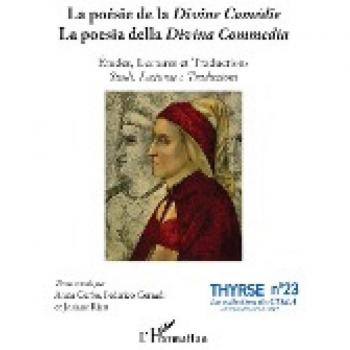La poésie de la Divine Comédie La poesia della Divina Commedia