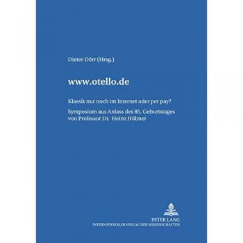 www.otello.de: Klassik nur noch im Internet oder per pay?