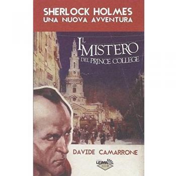 Sherlock Holmes. Il mistero del Prince College