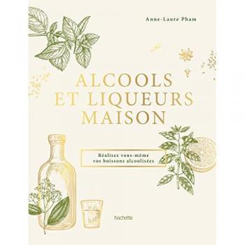 Alcools et liqueurs maison