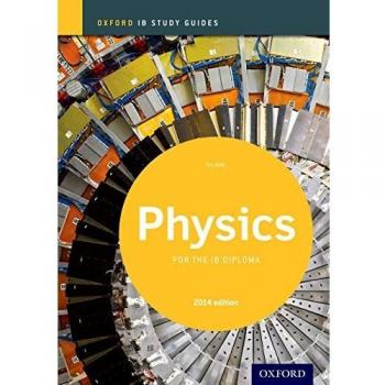 Oxford University Press Physics For The IB Diploma