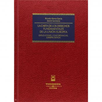 La carta de los Derechos Fundamentales de la Unión Europea