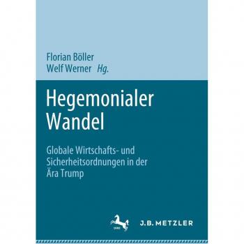 Hegemonialer Wandel: Globale Wirtschafts