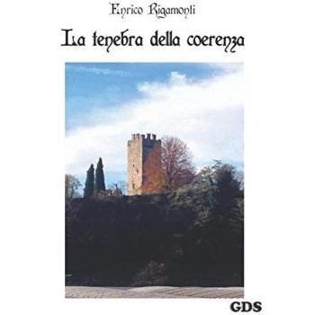 La tenebra della coerenza