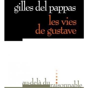 Les vies de Gustave