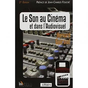 Le Son au Cinema et Dans l'Audiovisuel