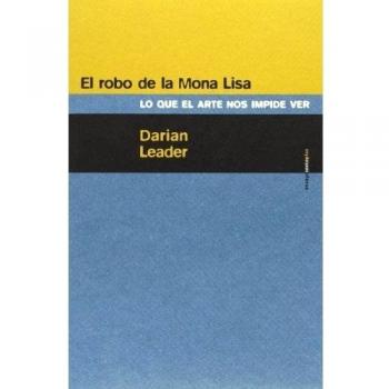 El robo de la mona lisa (Tapa blanda).