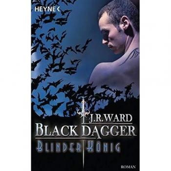 Blinder König: Black Dagger 14