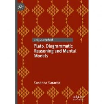 Plato: Diagrammatic Reasoning & Mental Models von Susanna Saracco