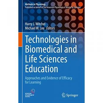 Biomedical and Life Sciences Education Technologies: Efficacy Evidence in Learning