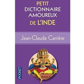 Petit Dictionnaire amoureux de l'Inde