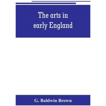 The arts in early England