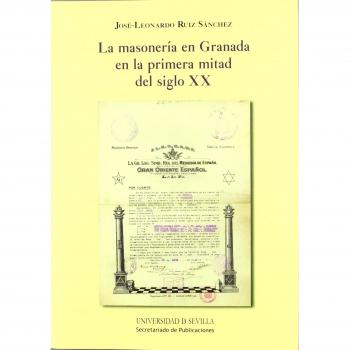 La masoneria en granada en la primera mitad del s. Xx