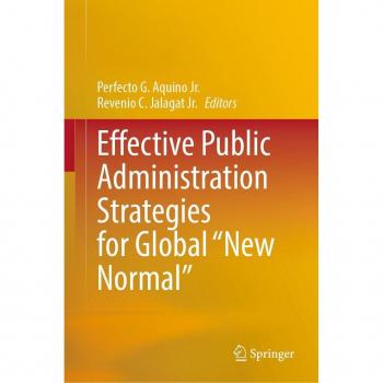 Effective Public Administration Strategies for Global New Normal