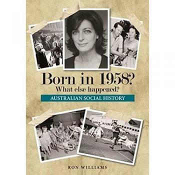 Born in 1958?  what else happened?