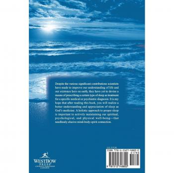 Sleep is God's Medicine: Understanding and Appreciating His Therapeutic Gift of Sleep