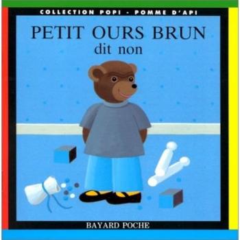 Petit Ours Brun Dit Non
