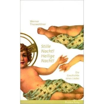 Stille Nacht! Heilige Nacht! | Werner Thuswaldner | German | Buch
