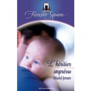 Muriel Jensen L Heritier Imprevu Saga Forrester