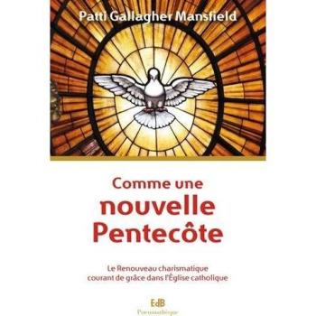 Comme une nouvelle Pentecôte
