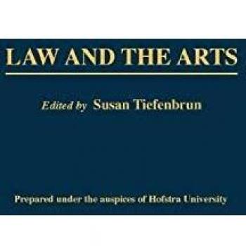 Law and the Arts, Contributions in Legal Studies