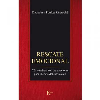 Rescate Emocional: Cómo Trabajar Con Tus Emociones Para Liberarte Del Sufrimiento