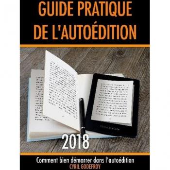 Guide pratique de l'autoédition 2018