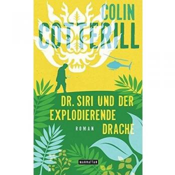 Dr. Siri und der explodierende Drache: Dr. Siri ermittelt 8