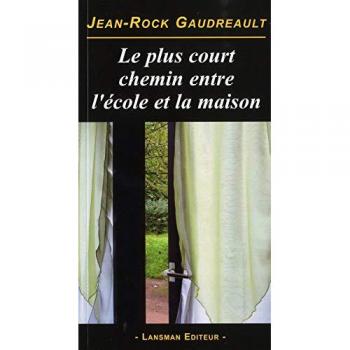 Le Plus Court Chemin Entre l'Ecole et la