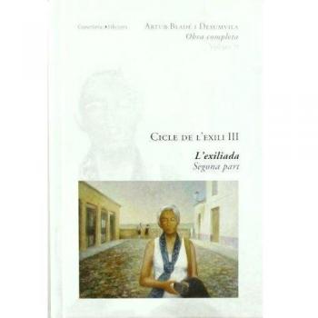 Cicle de l'exili iii: L'exiliada. Segona part (Tapa dura).