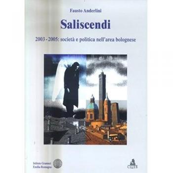 Saliscendi 2003-2005. Società e politica nell'area bolognese