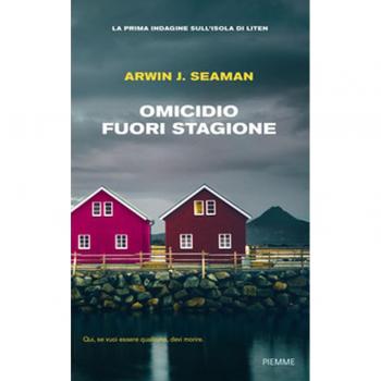 OMICIDIO FUORI STAGIONE