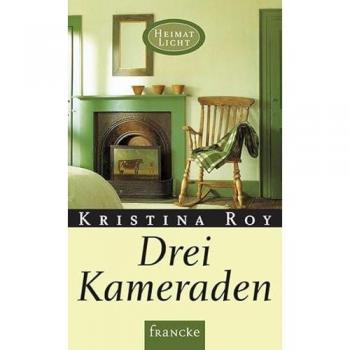 Drei Kameraden