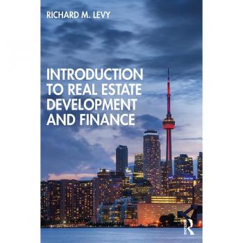 Introduction to Real Estate Development and Finance
