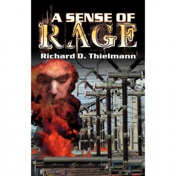 A Sense of Rage