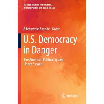 U.S. Democracy in Danger