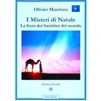 I misteri di Natale. La festa dei bambini del mondo