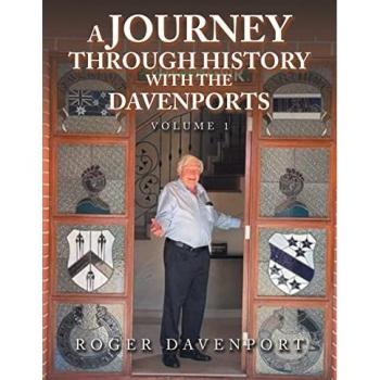A Journey Through History with the Davenports: Volume 1