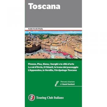 Toscana. Con Qr Code (Guide Verdi D'Italia)