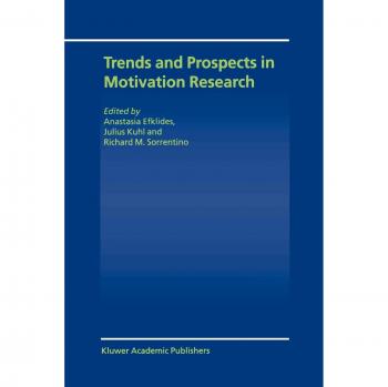 Trends and Prospects in Motivation Research