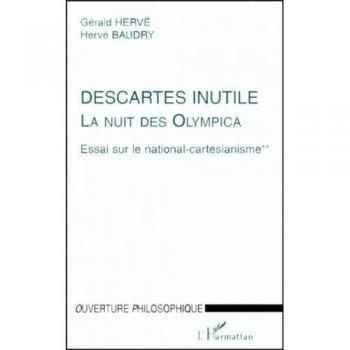 Descartes inutile, la nuit des olympica Tome 2