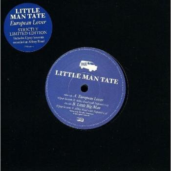 Little Man Tate European Lover 2007 UK 7 vinyl VVR5048429