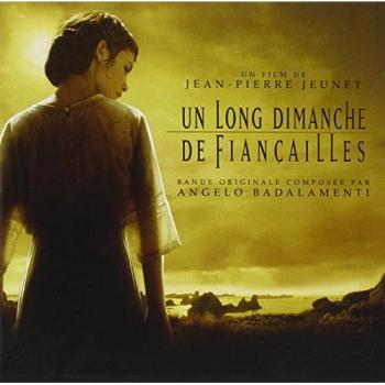 Un Long Dimanche de Fiançailles (Bande Originale de Film)