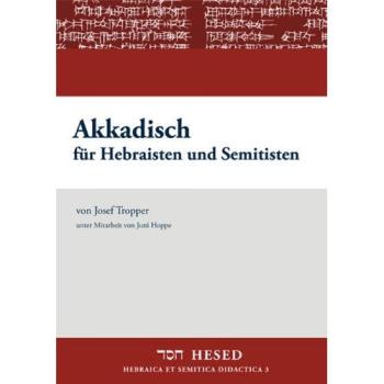 Akkadisch für Hebraisten und Semitisten