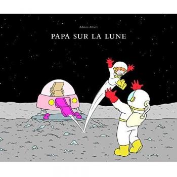 Papa sur la lune