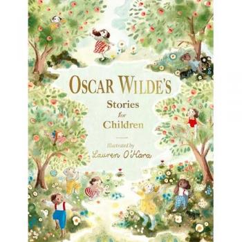 Wilde, Oscar: Oscar Wilde's Stories for Children
