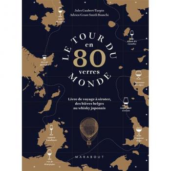 TOUR DU MONDE EN 80 VERRES