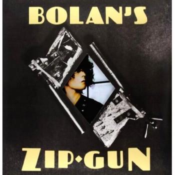 Bolan's Zip Gun [Vinilo]