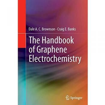 The Handbook of Graphene Electrochemistry
