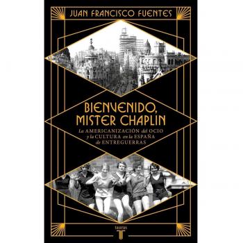Bienvenido Mister Chaplin